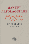 EPISTOLARIO 1925-1959 ALTOLAGUIRRE
