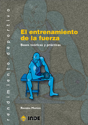 ENTRENAMIENTO DE LA FUERZA, EL