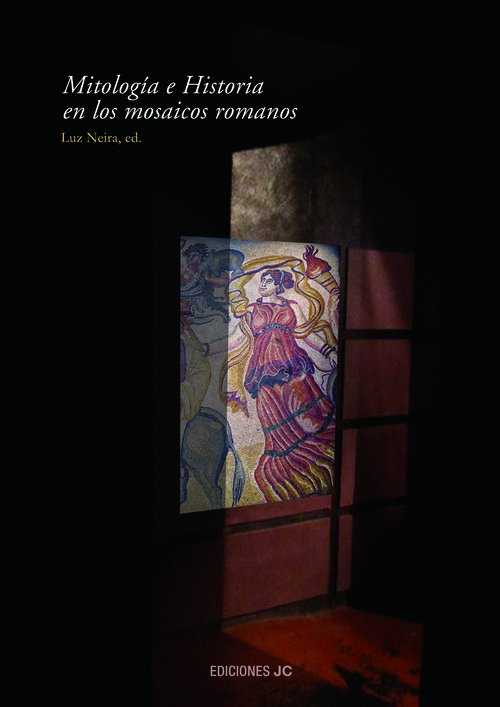 MITOLOGIA E HISTORIA EN LOS MOSAICOS ROMANOS