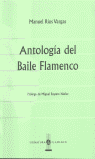 ANTOLOGIA DEL BAILE FLAMENCO