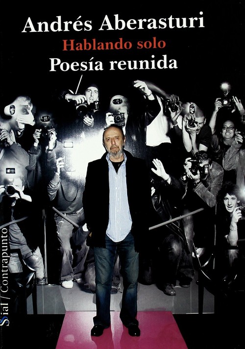 HABLANDO SOLO-POESIA REUNIDA