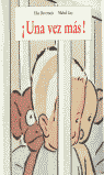 UNA VEZ MAS