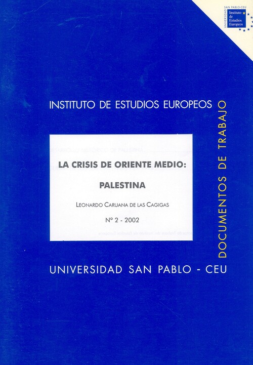 CRISIS DE ORIENTE MEDIO, LA: PALESTINA