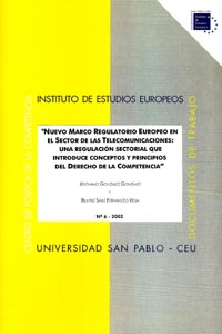 NUEVO MARCO REGULATORIO EUROPEO EN EL SECTOR DE LAS TELECOMU