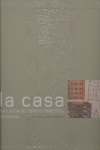 CASA EVOLUCION DEL ESPACIO DOMESTICO EN ESPA�A VOLUMEN 1 EDA