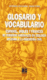 GLOSARIO Y VOCABULARIO ESP/ING/FRANCES