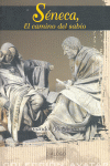 SENECA,EL CAMINO DEL SABIO