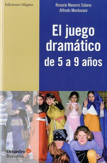DRAMATICA CREATIVA DE 9 A 13 A�OS,LA