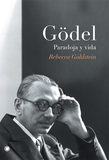GODEL PARADOJA Y VIDA