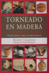 TORNEADO EN MADERA. UN ENFOQUE NUEVO