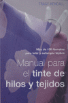 MANUAL PARA TINTE DE HILOS Y TEJIDOS