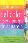 GUIA PRACTICA COLOR PARA PINTOR DE ACUARELA