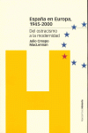 ESPA�A EN EUROPA 1945-2000