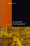 INVENCION DE LA INQUISICION,LA