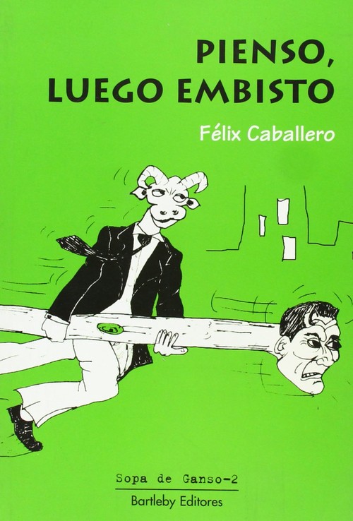 PIENSO LUEGO EMBISTO SG