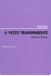A VECES TRANSPARENTE