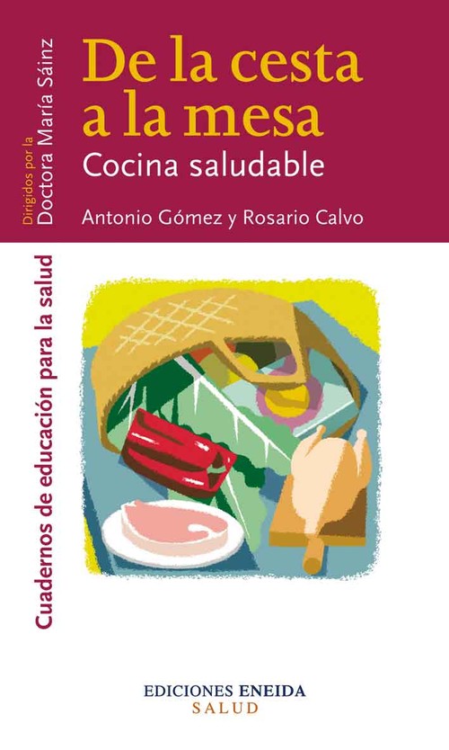 DE LA CESTA A LA MESA