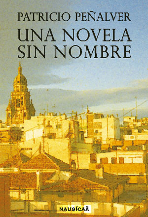 UNA NOVELA SIN NOMBRE