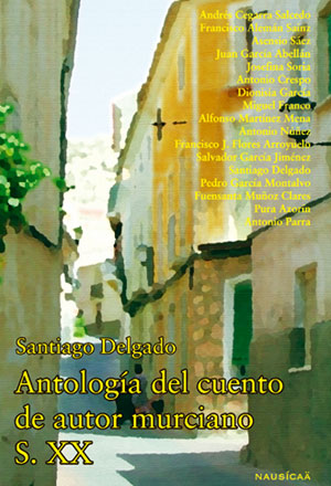 ANTOLOGIA DEL CUENTO DE AUTOR MURCIANO