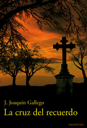 CRUZ DEL RECUERDO, LA