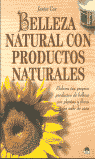BELLEZA NATURAL CON PRODUCTOS NATURALES