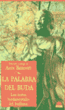 PALABRA DEL BUDA, LA