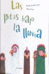 PITAS BAJO LA LLUVIA,LAS