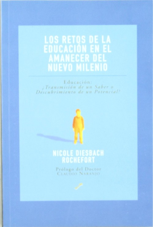 RETOS DE LA EDUCACION EN EL AMANECER DEL