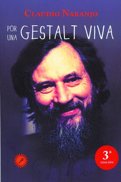 POR UNA GESTALT VIVA 3� EDICION