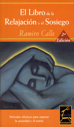LIBRO DE LA RELAJACION Y EL SOSIEGO, EL