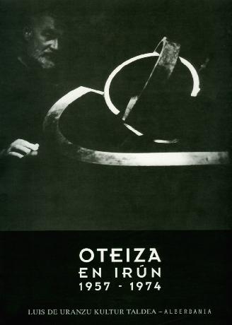 OTEIZA EN IRUN.1957-1974