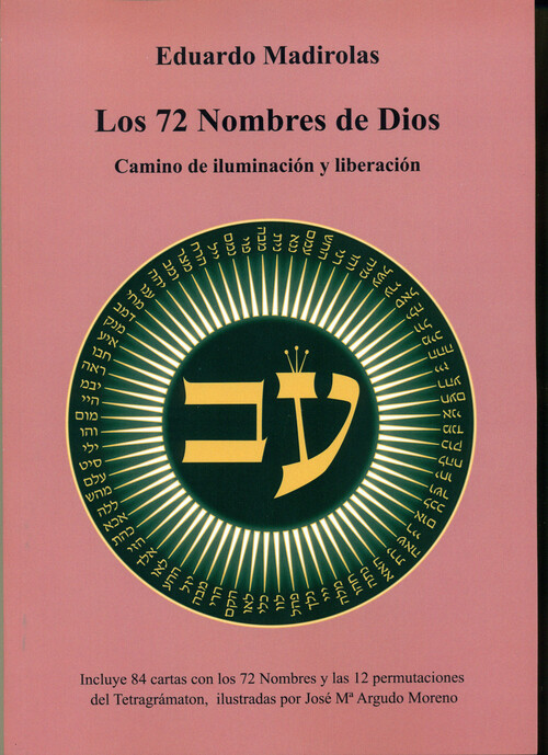 72 NOMBRES DE DIOS, LOS - CAMINO DE ILUMINACION Y LIBERACION