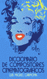 DIC.COMPOSITORES CINEMATOGRAFICOS