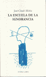 ESCUELA DE LA IGNORANCIA