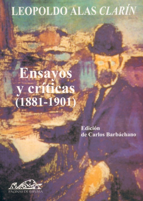 ENSAYOS Y CRITICAS (1891-1901)