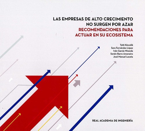 EMPRESAS DE ALTO CRECIMIENTO NO SURGEN POR AZAR