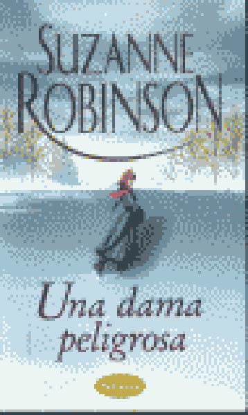UNA DAMA PELIGROSA