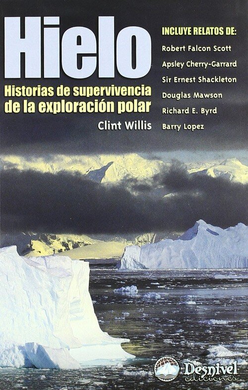 HIELO-HISTORIA SUPERVIVENCIA EXPL.POLAR