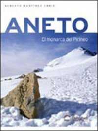 ANETO-EL MONARCA DEL PIRINEO