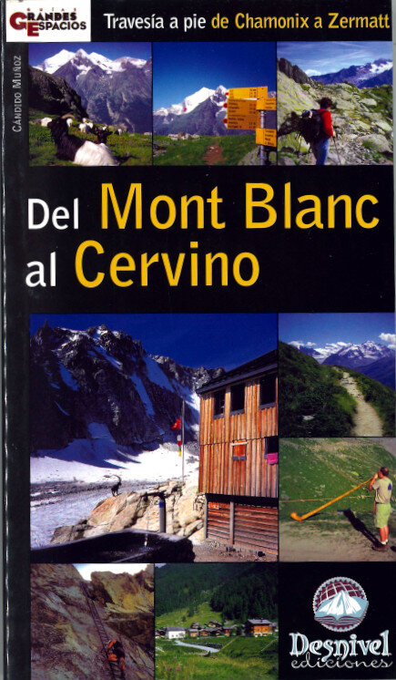 DEL MONT BLANC AL CERVINO