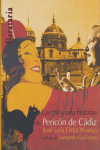 MIL Y UNA HISTORIAS DE PERICON DE CADIZ,LAS 2�ED