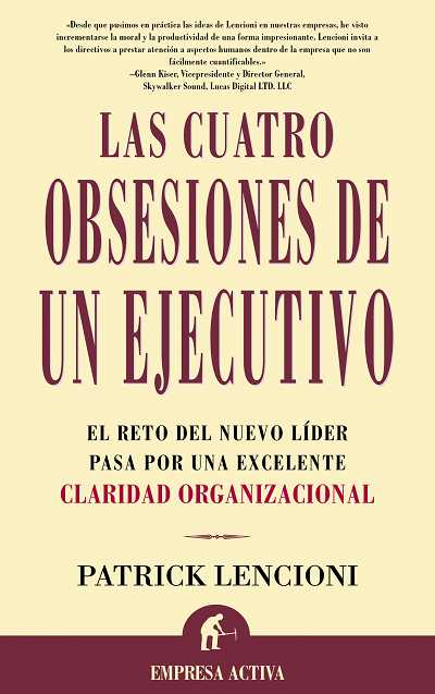 CUATRO OBSESIONES DE UN EJECUTIVO