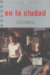 EN LA CIUDAD