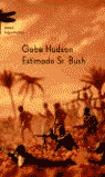 ESTIMADO SR,BUSH LF
