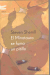 MINOTAURO SE FUMA UN PITILLO