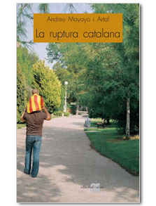RUPTURA CATALANA, LA