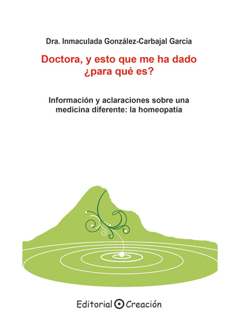 DOCTORA, Y ESTO QUE ME HA DADO �PARA QUE ES?