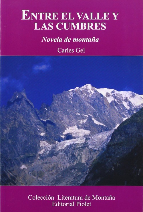 ENTRE EL VALLE Y LAS CUMBRES