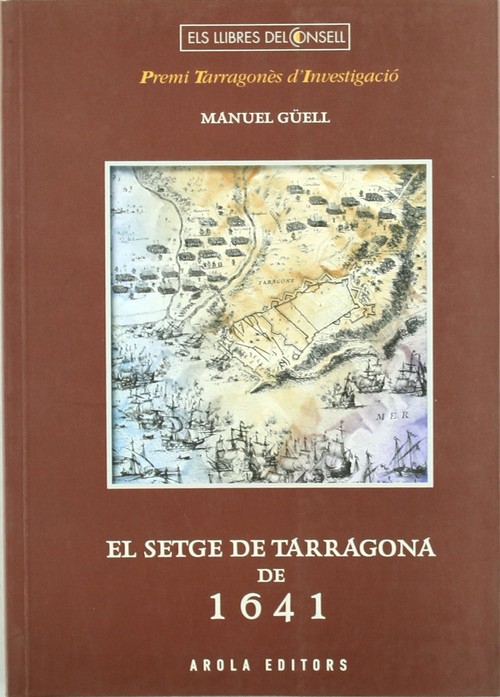 SETGE DE TARRAGONA DE 1641,EL