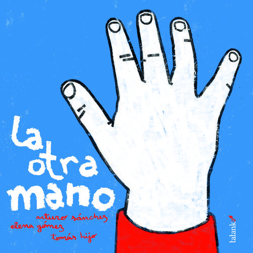 OTRA MANO, LA